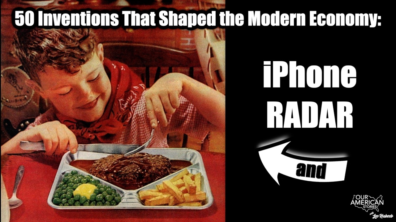 50 Inventions That Shaped the Modern Economy: The iPhone, Radar, and TV Dinners
