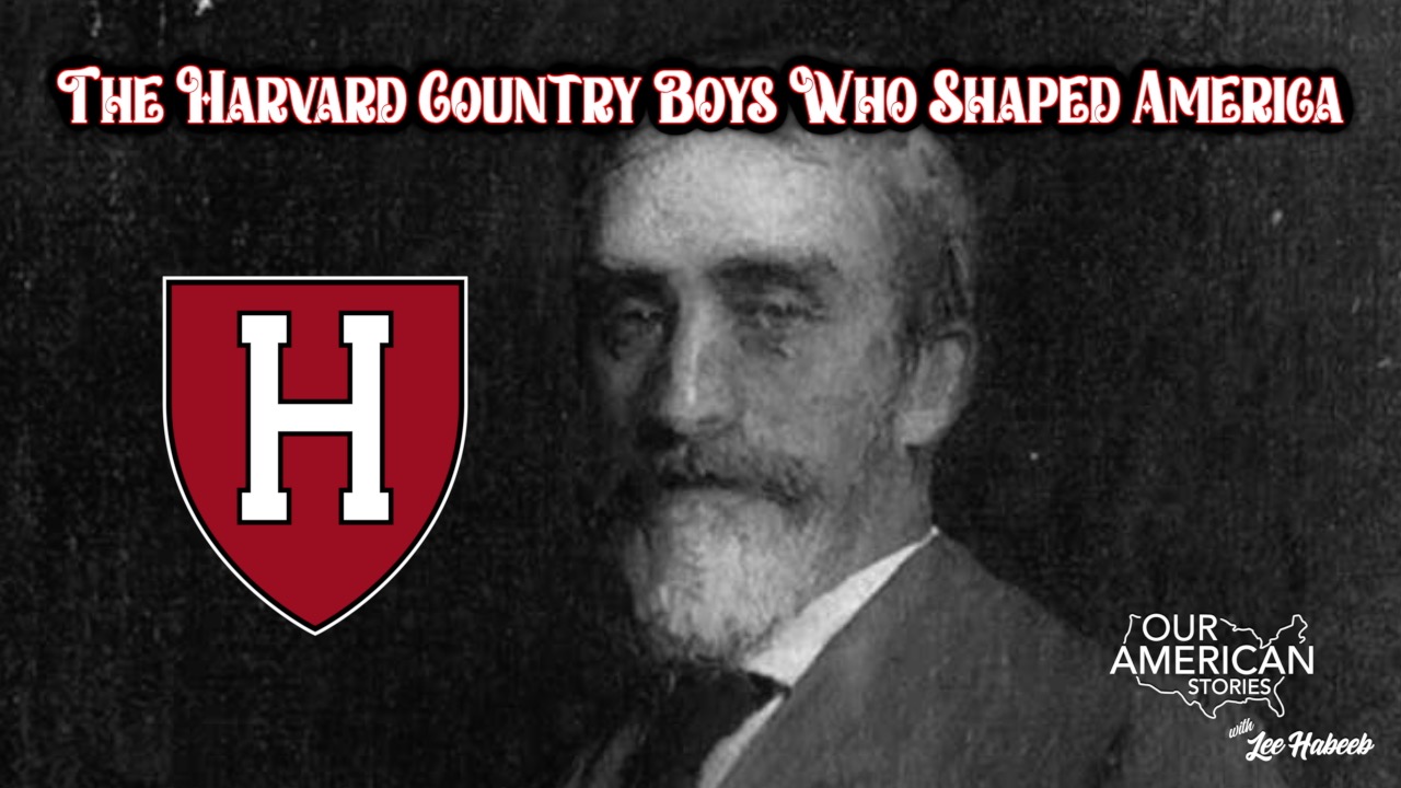 The Harvard Country Boys Who Shaped America