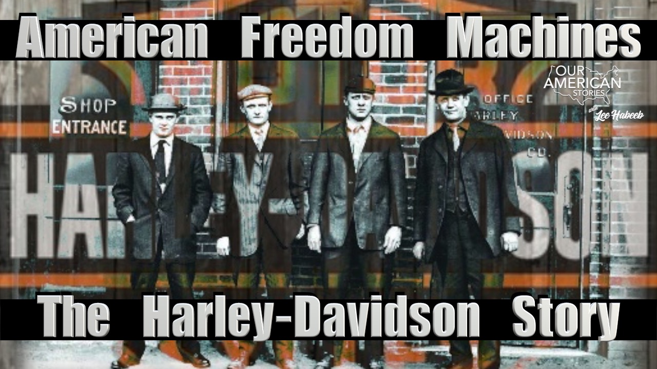 American Freedom Machines: The Story of Harley-Davidson