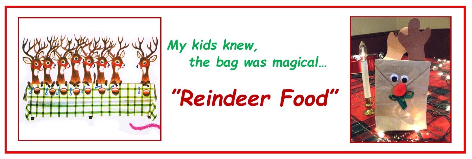 Reindeer Food?