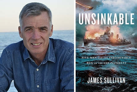 Unsinkable: The Indomitable Run of the USS Plunkett