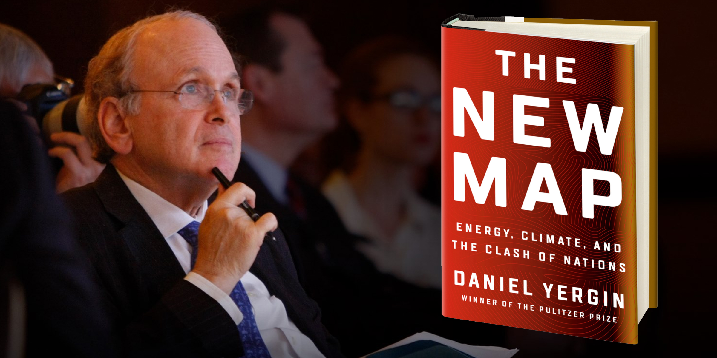 Daniel Yergin: The Master Storyteller on How the Energy World Works