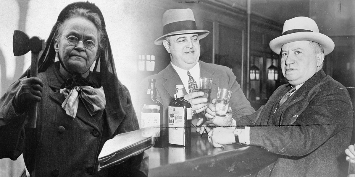 Prohibition: Smashing Saloons and Breaking Barriers