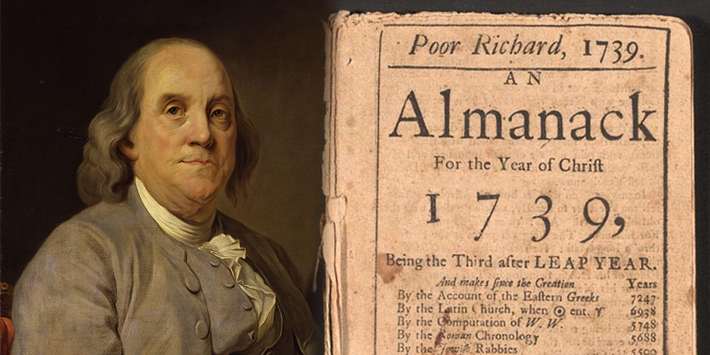 The Wisdom (and Folly) of Benjamin Franklin's Poor Richard