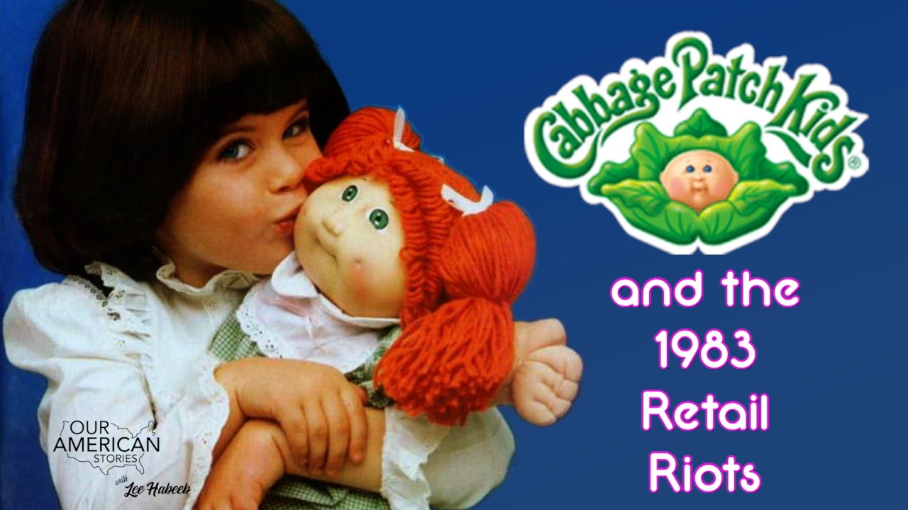 The Story of the Cabbage Patch Kids and the 1983 Retail Riots