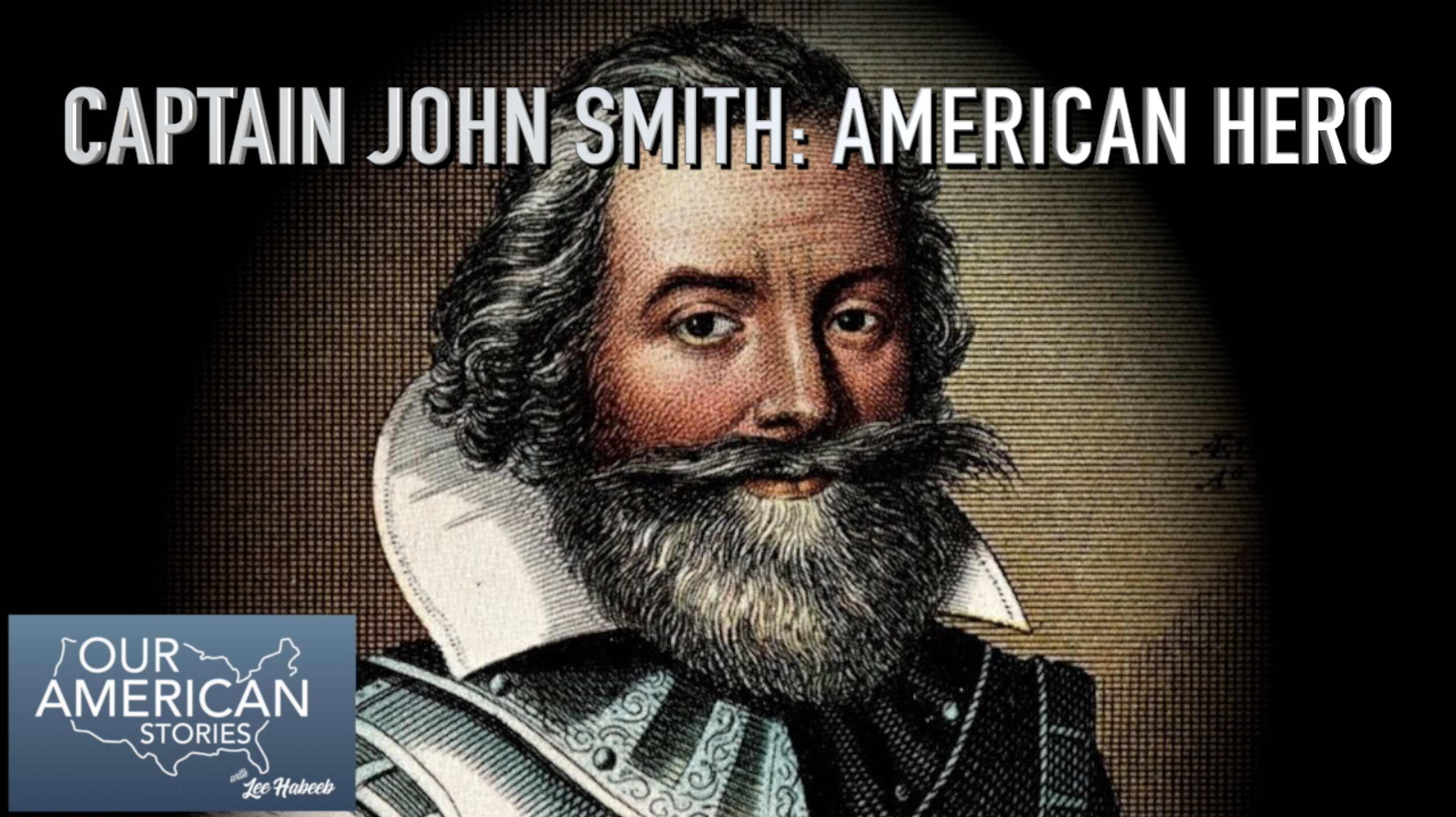 Captain John Smith: American Hero