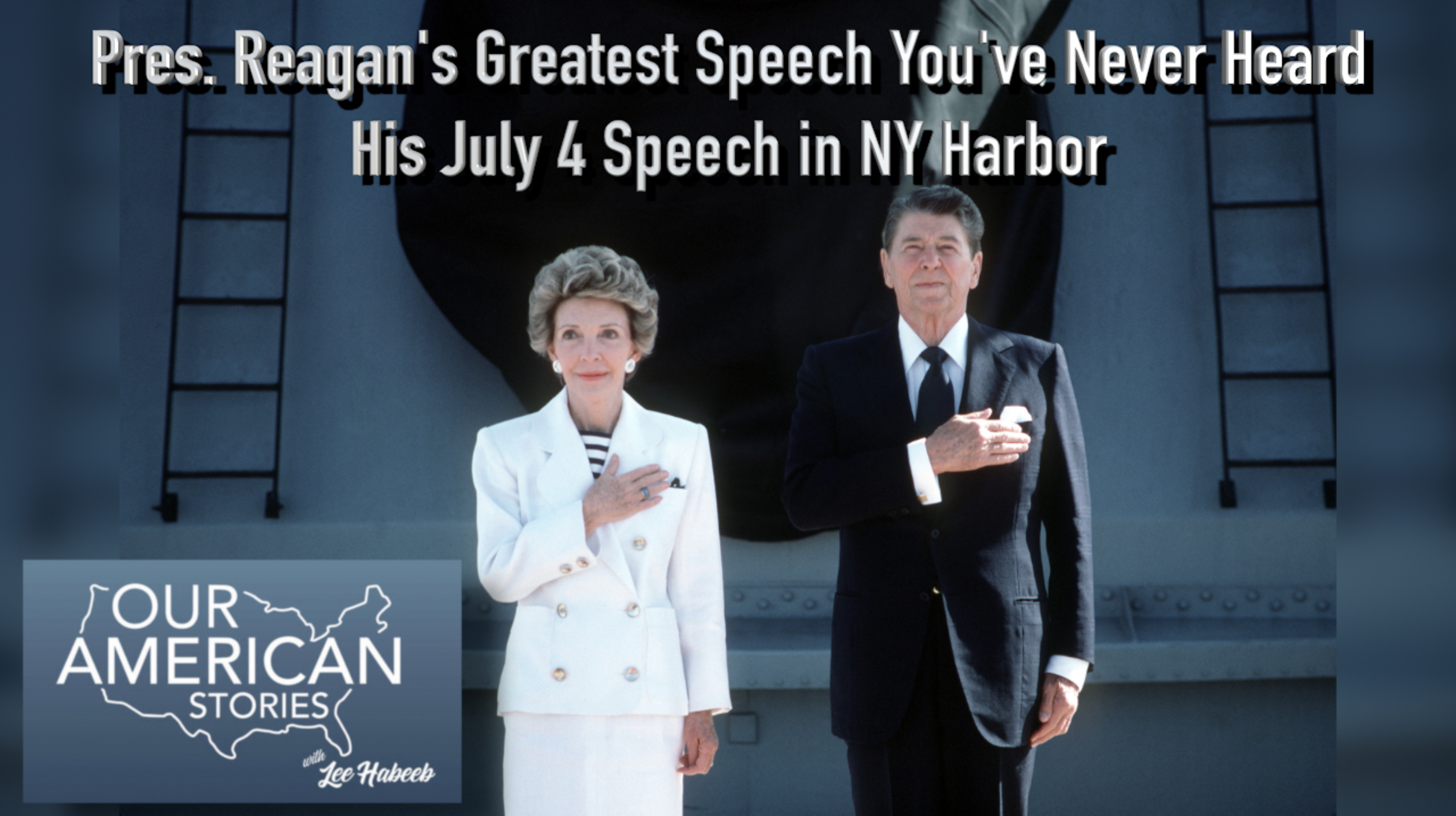 President Reagan's Greatest Speech You've Never Heard: His July 4 Speech in NY Harbor (4th of July)
