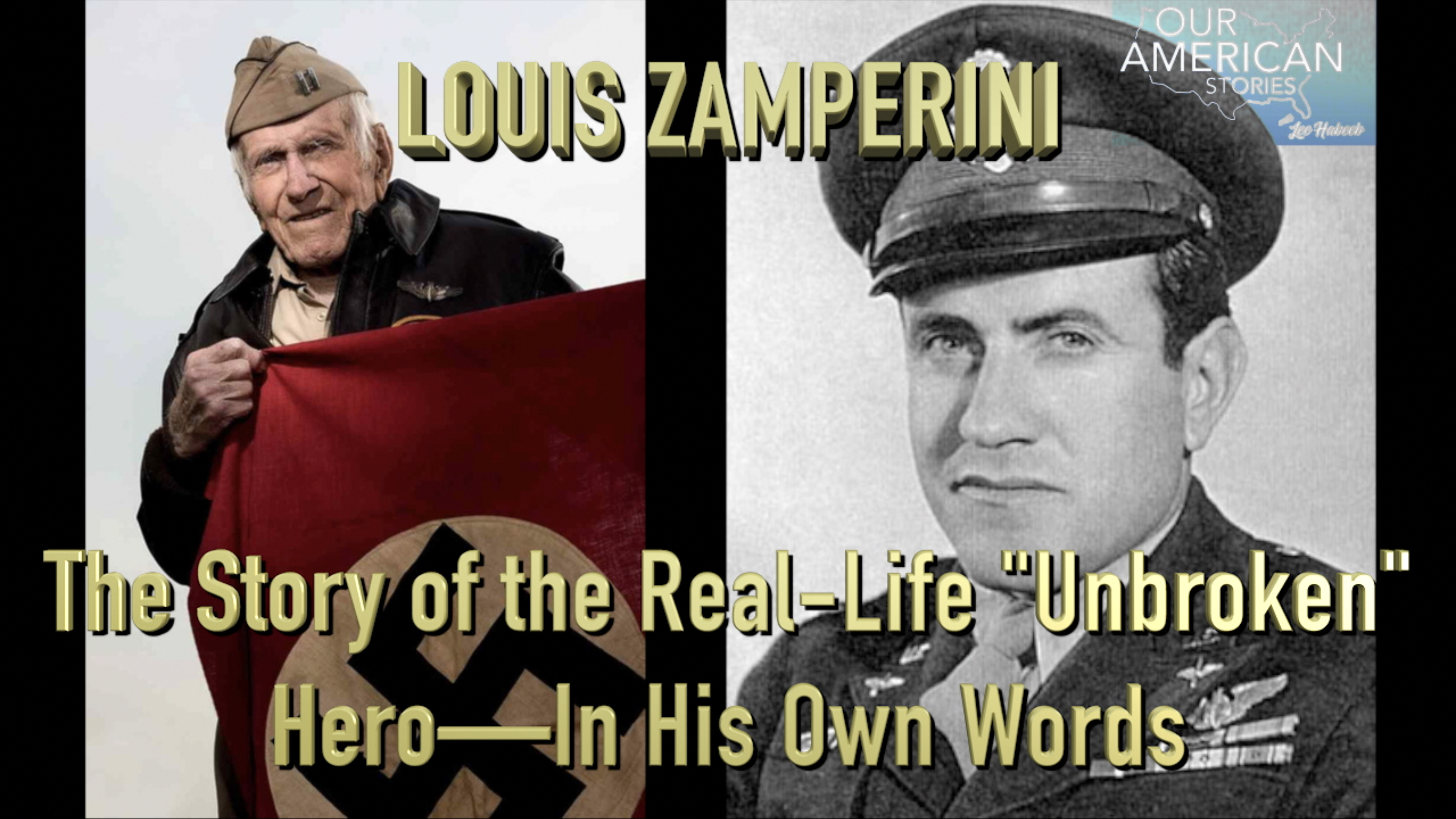 Louis Zamperini: The Story of the Real-Life 