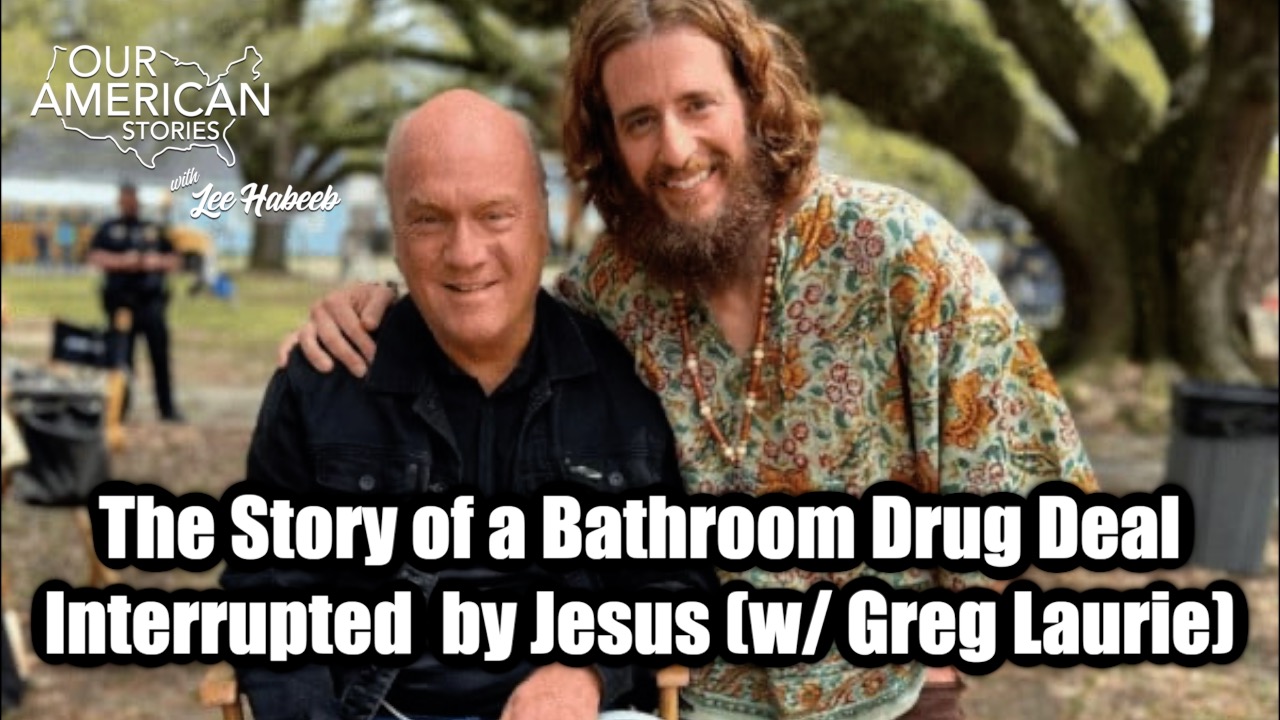 The Story of a Bathroom Drug Deal Gone Bad by Jesus (w/ Greg Laurie)