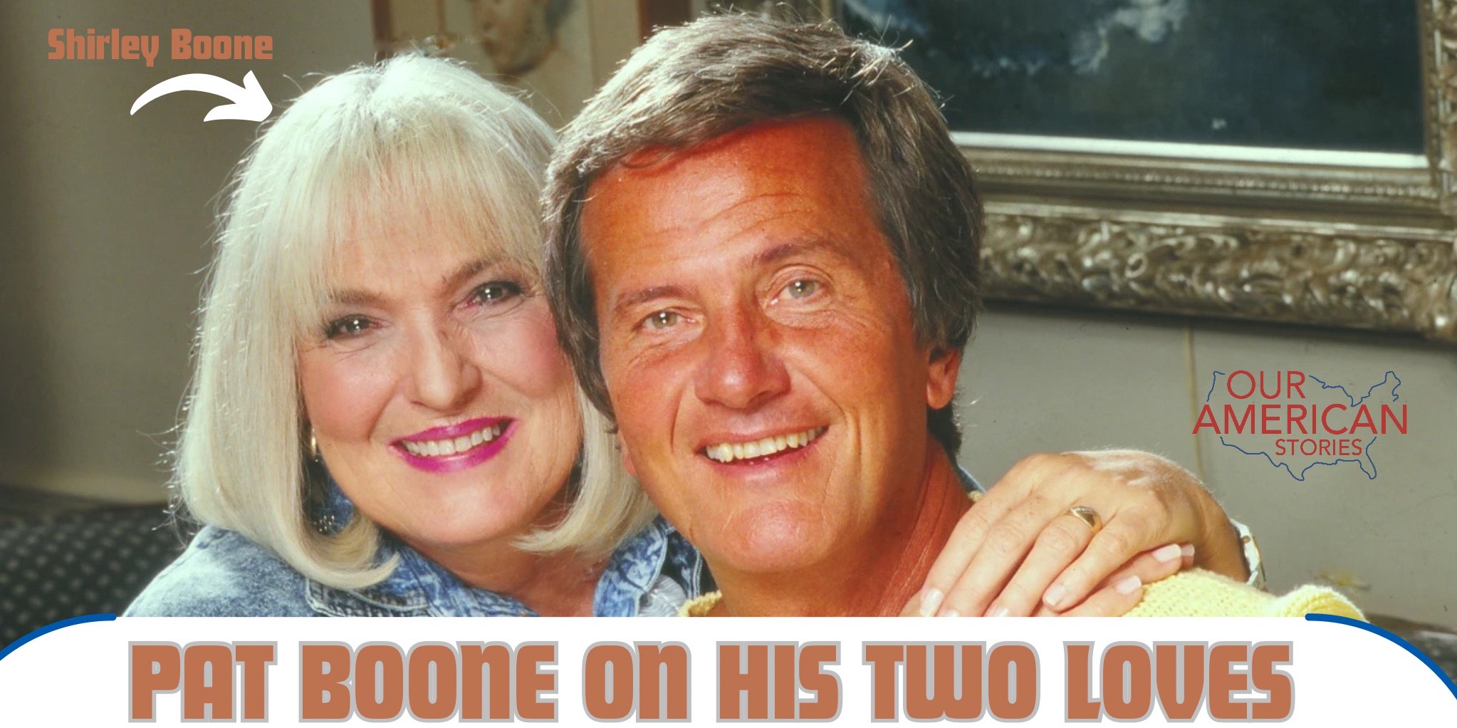 He Was Elvis' Biggest Competitor in the '50s: Pat Boone on His Two Loves, Music and His Wife