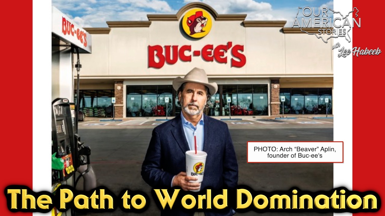 Buc-ee's: The Path to World Domination