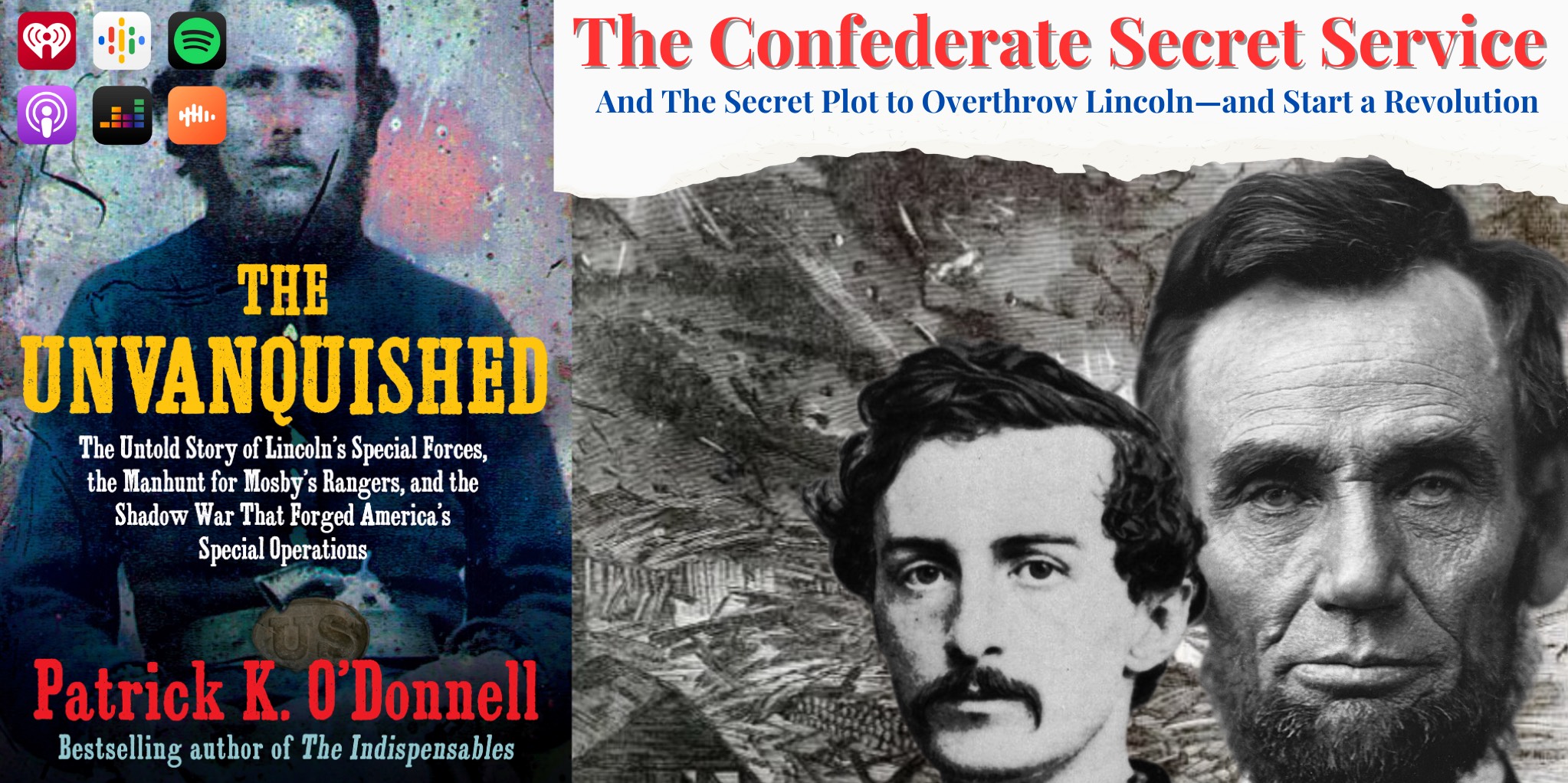 The Confederate Secret Service's Secret Plot to Overthrow Lincoln—and Start a Revolution