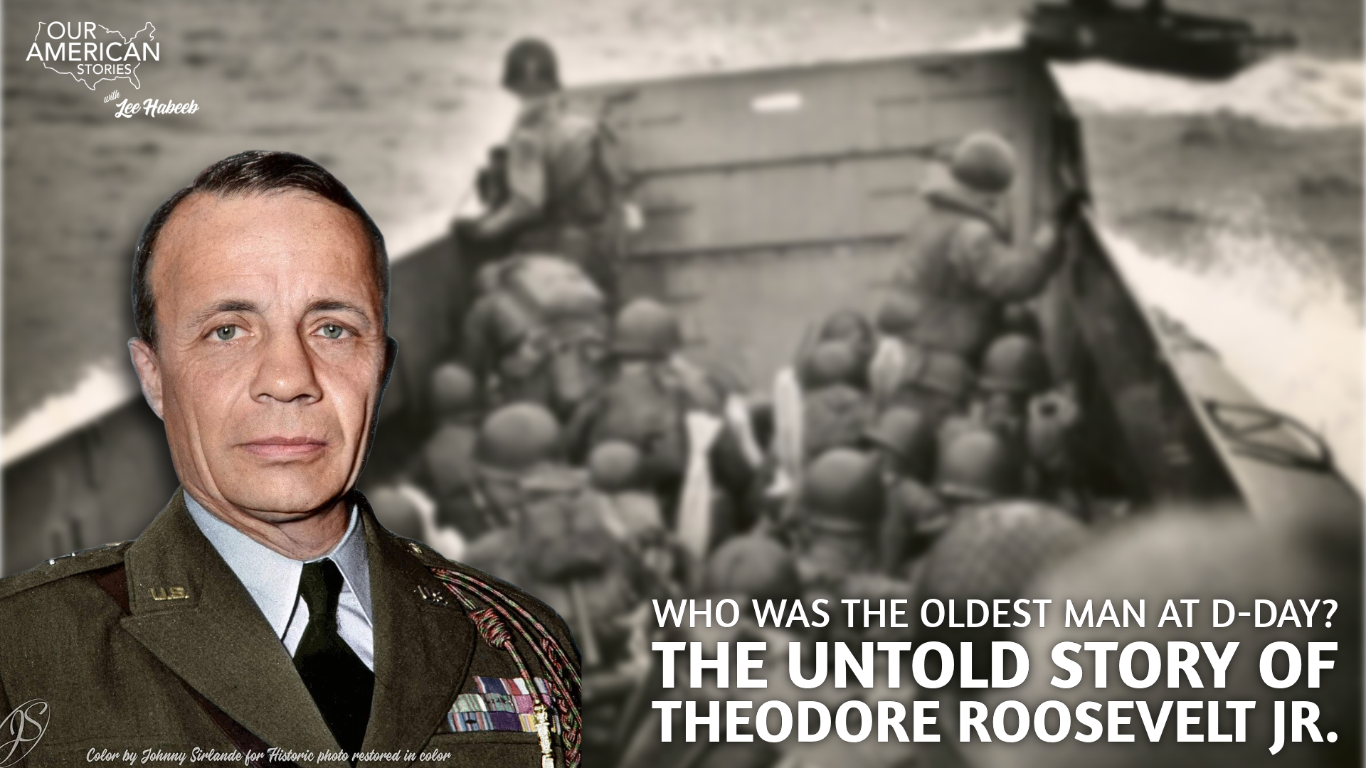 Who Was the Oldest Man at D-Day? The Untold Story of Theodore Roosevelt Jr.