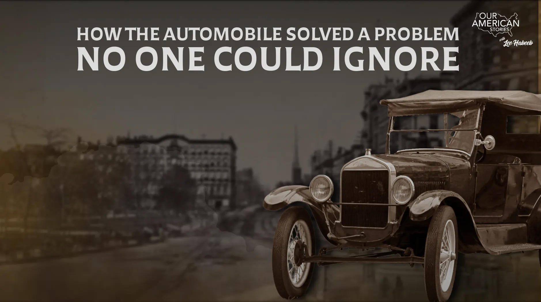 How the Automobile Solved a Problem No One Could Ignore
