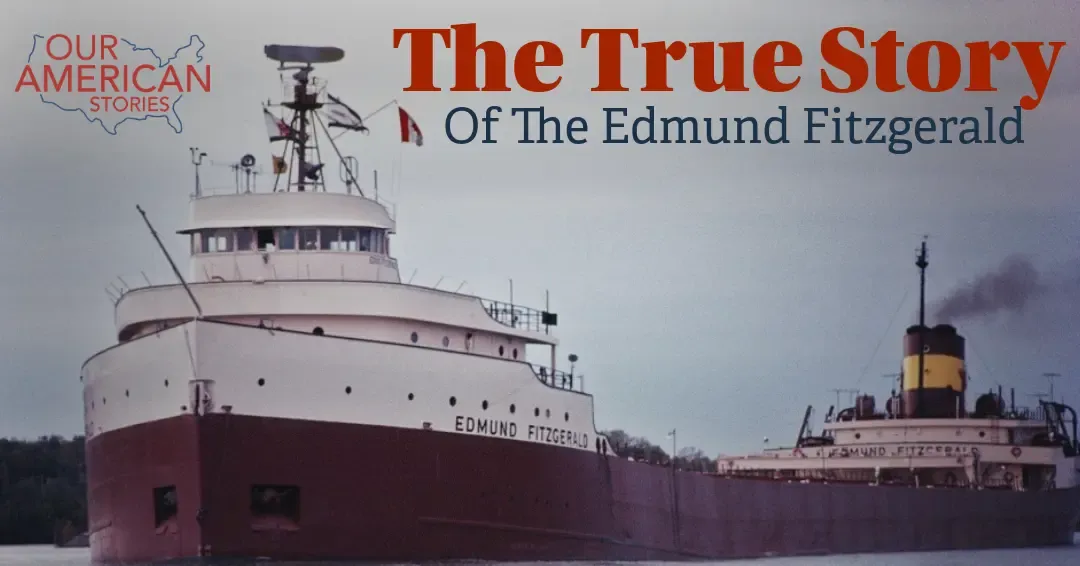 We're Holding Our Own: The Wreck of the Edmund Fitzgerald
