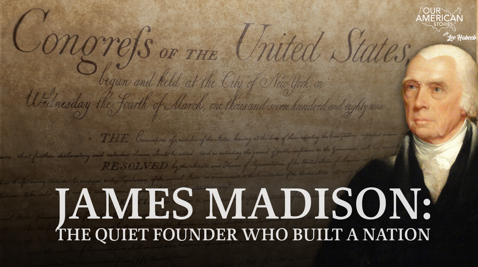 James Madison: The Quiet Founder Who Built a Nation
