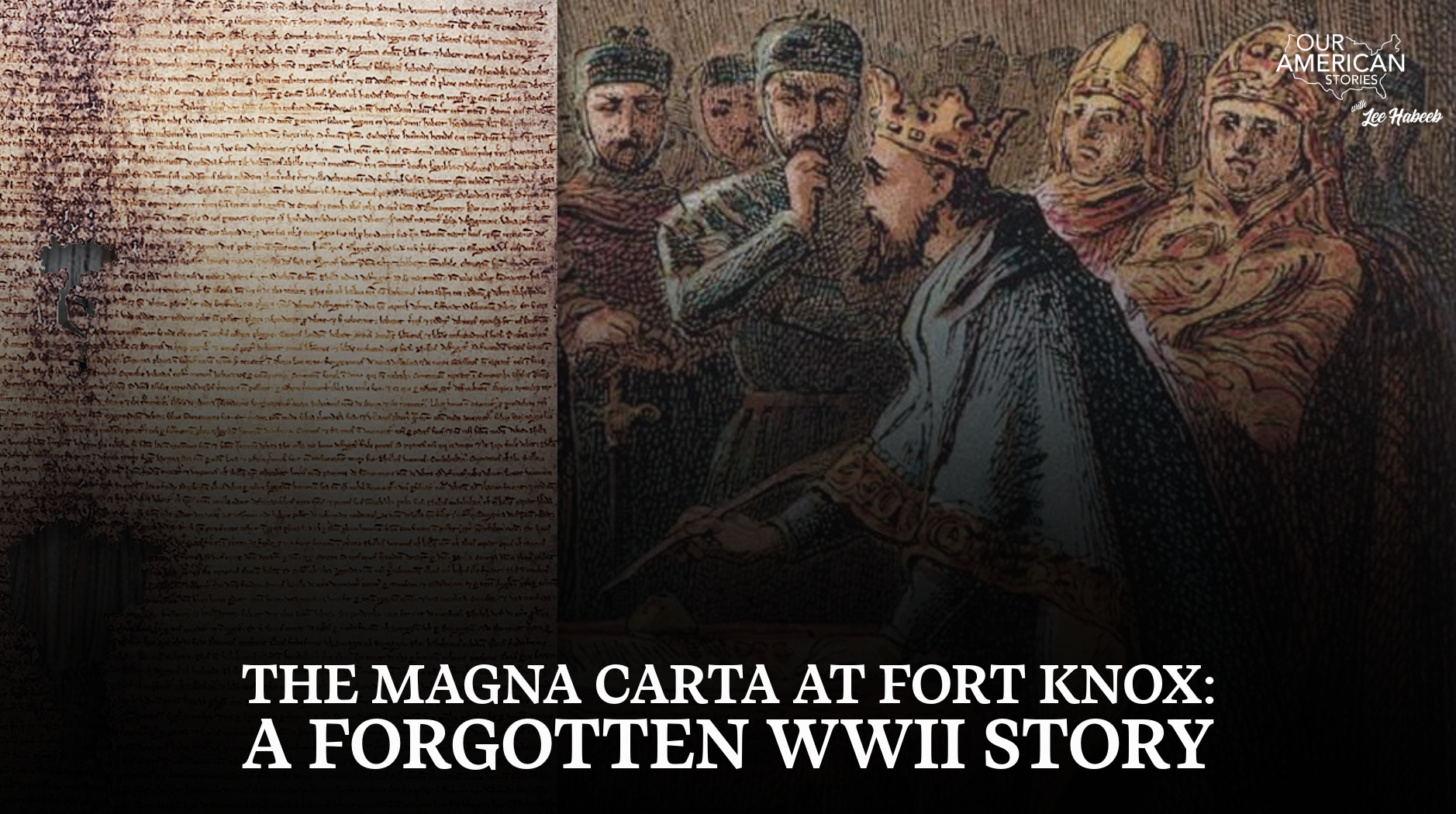 The Magna Carta at Fort Knox: A Forgotten WWII Story