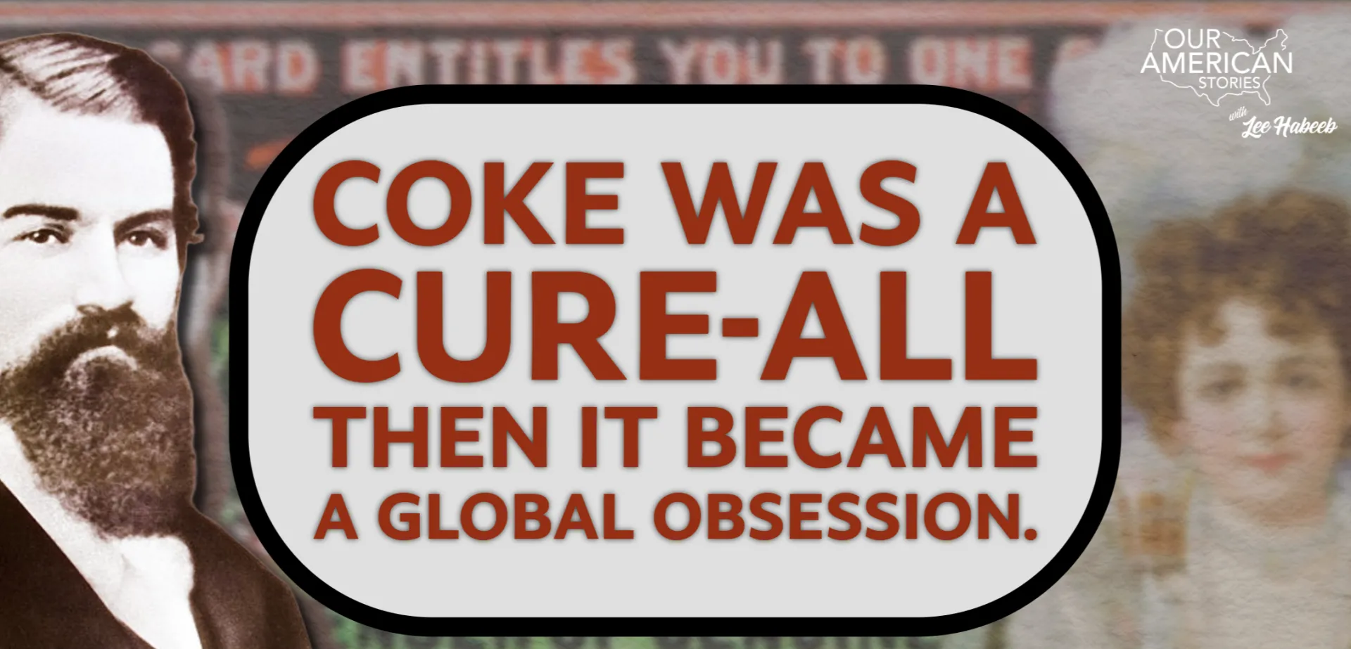 Coke Was a Cure-All First. Then It Became a Global Obsession